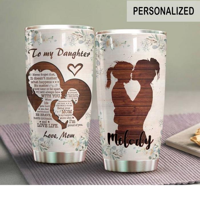 Personalized Tumbler To My Daughter Gifts From Mom Floral Mommy & Baby Girl Wooden Style Custom Name Travel Cup 20oz