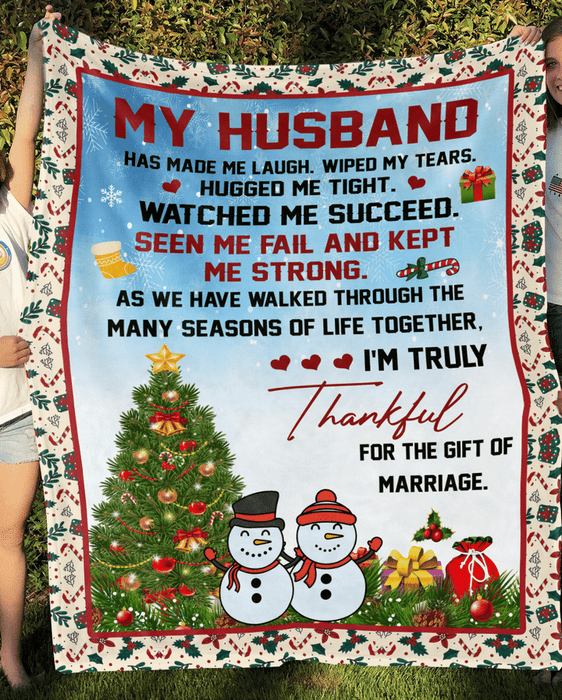 Personalized Blanket For Husband From Wife Has Made Me Laugh Wiped My Tear Christmas Design Snowman Couple Printed