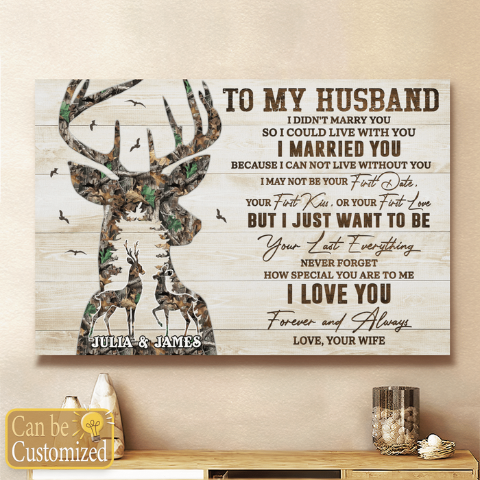 Personalized To My Husband Canvas Wall Art From Wife Camo Deer I May Not Be Your First Date Custom Name Poster Prints