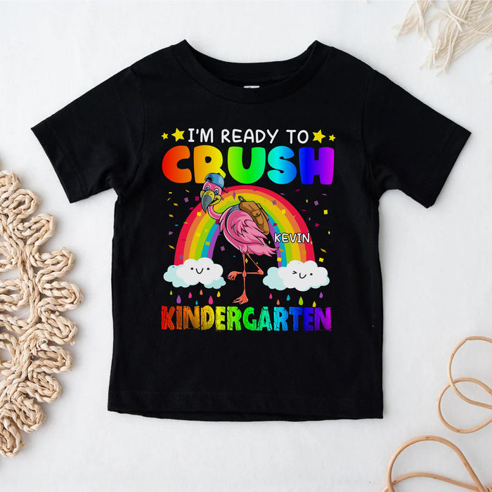 Personalized T-Shirt For Kids I'm Ready To Crush Kindergarten Colorful Design Rainbow & Flamingo Print Custom Name