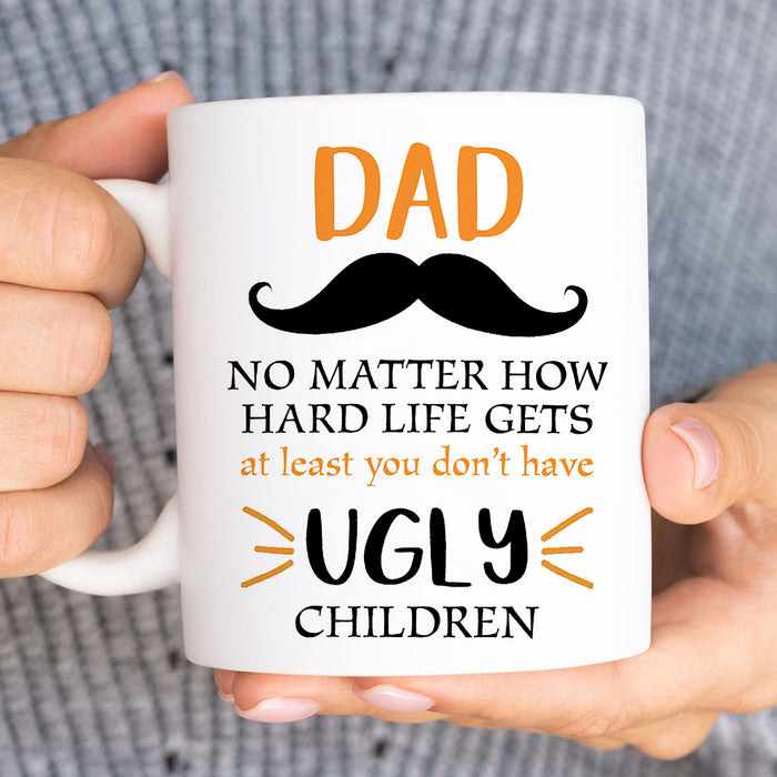 Personalized Ceramic Coffee Mug For Dad No Matter How Hard Life Gets Funny Mustache Custom Kids Name 11 15oz Cup