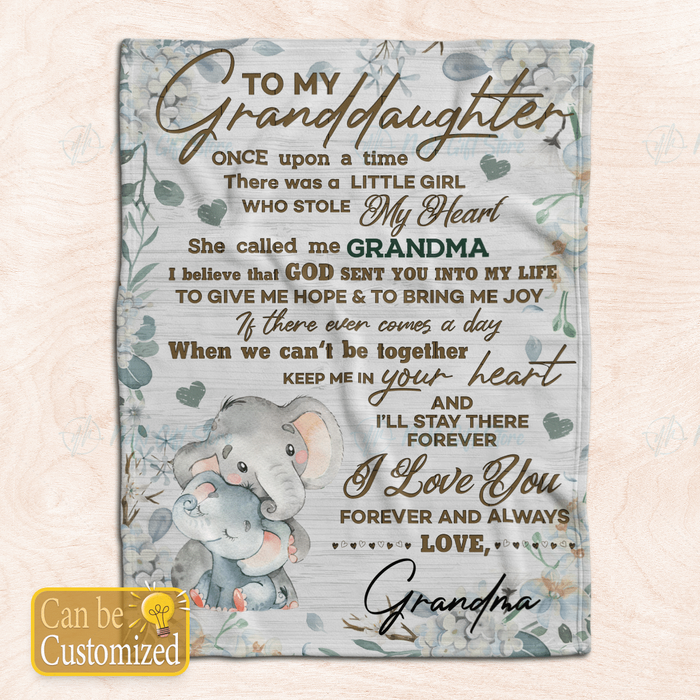 Personalized Blanket To My Granddaughter Once Upon A Time There Was A Little Girl Cute Elephant & Baby Printed