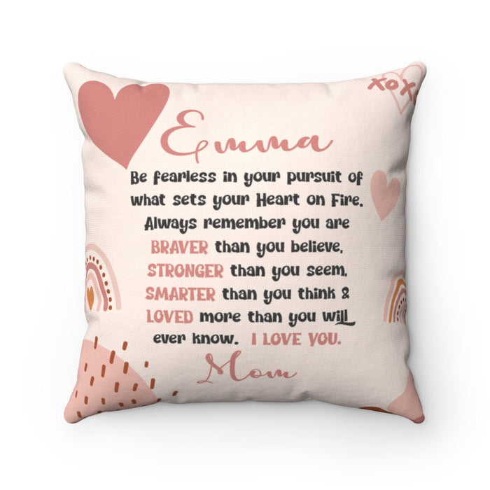 Personalized To My Daughter Square Pillow Rainbow Heart Be Fearless In Your Pursuit Custom Name Sofa Cushion Xmas Gifts