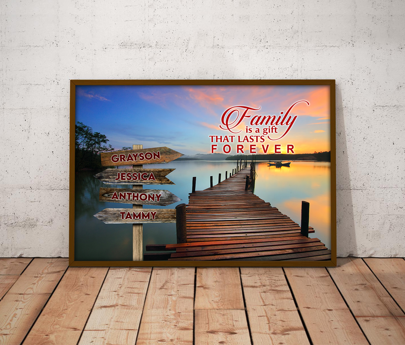 Personalized Street Sign Multi Name Canvas Poster Family Is A Gifts That Lasts Forever Lake Dock Sunset