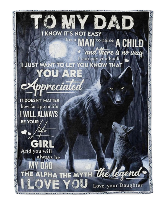 Personalized To My Dad Blanket From Daughter Son Wolf A Man To Raise A Child Custom Name Gifts For Christmas