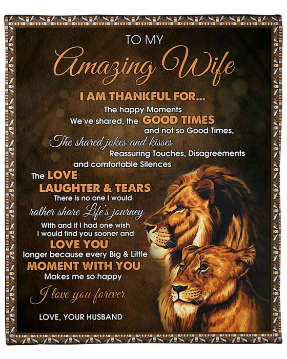 Personalized Fleece Blanket To My Amazing Wife I Am Thankful For Lion Couple Blanket For Valentines Custom Name