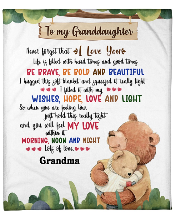 Personalized Blanket To My Granddaughter From Grandma Be Brave Old Bear Hugs Baby Bear Printed Custom Name