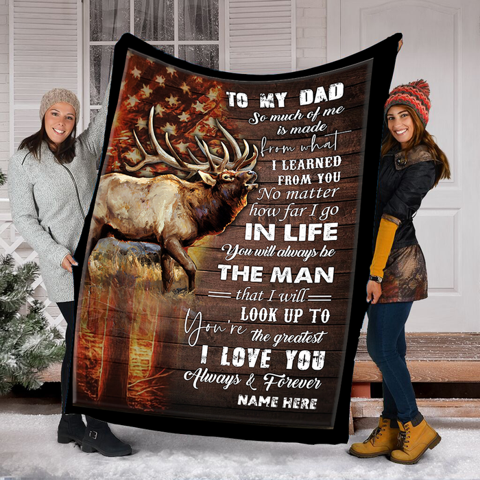 Personalized To My Dad Fleece Blanket From Daughter Son I Love You Forever And Always American Flag Deer Hunting Printed