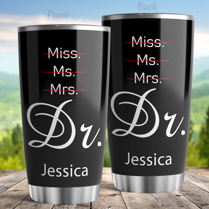 Personalized Doctor Graduation Tumbler For Medical Student Black Theme Miss Ms Mrs Dr Custom Name Doctorate Travel Cup