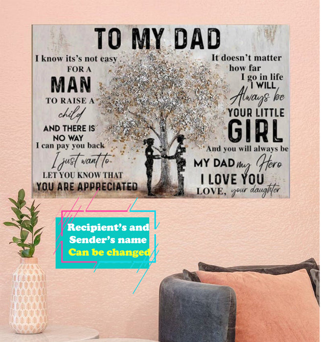 Personalized Poster For Dad You Will Always Be My Dad My Hero I Love You Horizontal Poster No Frame Home Decor