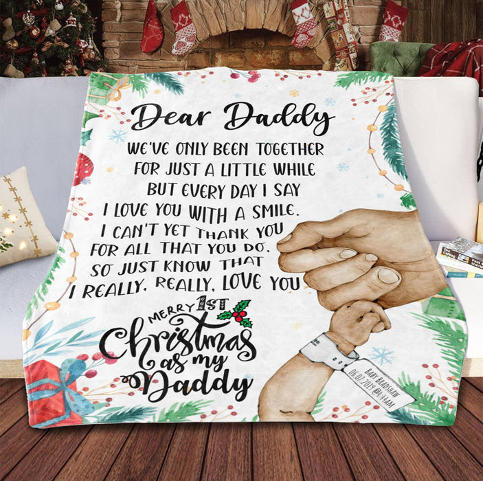 Personalized Blanket For New Dad From Kids Holding Hand We've Only Been Together Custom Name Gifts For First Christmas