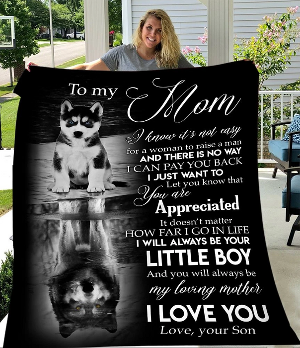 Personalized Black Fleece Blanket For Mom From Son You Will Always Be My Loving Mother  Old Husky And Kid Print