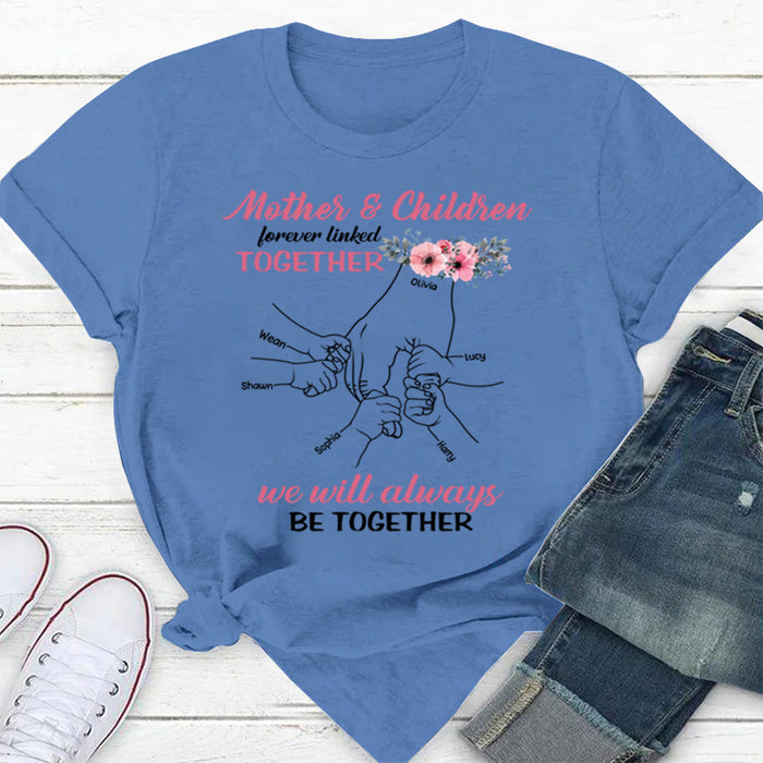 Personalized T-Shirt For Mom From Kids Mother & Children Forever Linked Together Custom Name Gifts For Mothers Day