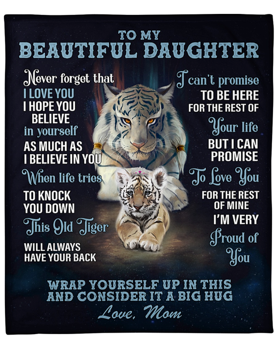 Personalized Sherpa Blanket To My Beautiful Daughter White Tiger Family Fleece Blanket Custom Name