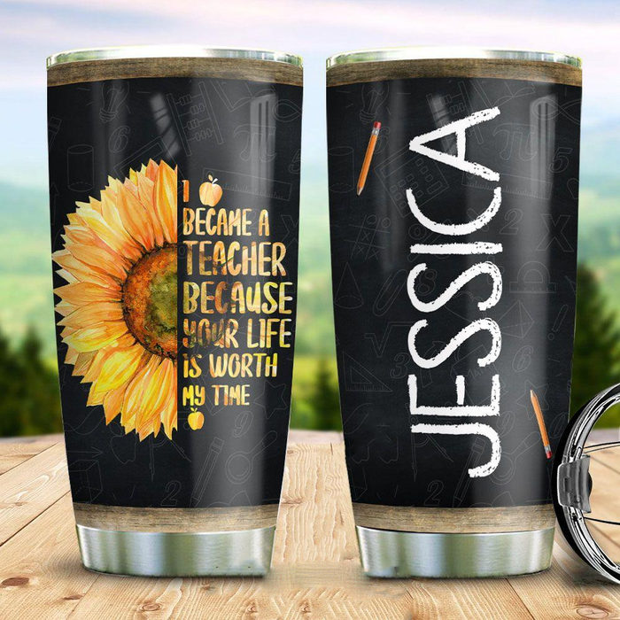 Personalized Travel Cup For Teacher I Became A Teacher Sunflower 20oz Tumbler Custom Name Back To School Gifts