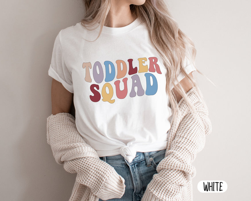 Funny T-Shirt For Teacher Appreciation Toddler Squad Childhood Educator Gifts For Back To School Women Shirt
