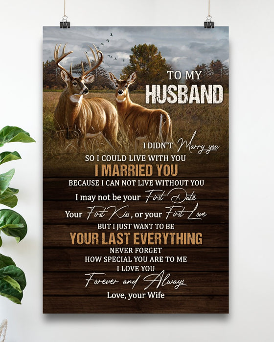 Personalized To My Husband Canvas Wall Art From Wife Deer Couple I May Not Be Your First Love Custom Name Poster Prints