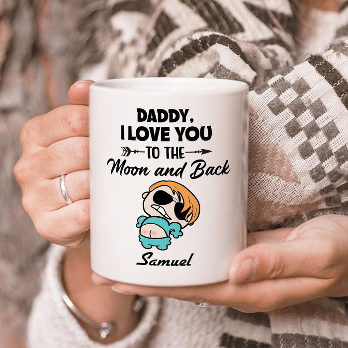 Personalized Ceramic Coffee Mug Daddy I Love You To The Moon Funny Naughty Baby Print Custom Kids Name 11 15oz Cup