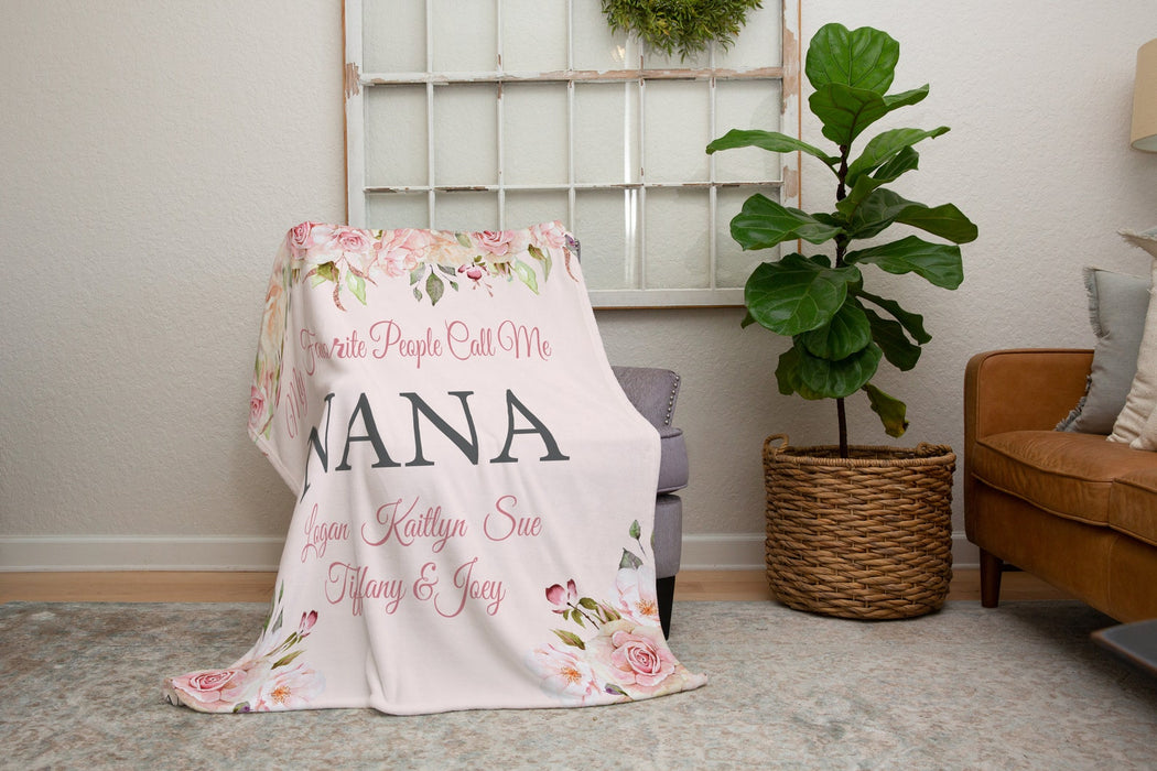 Personalized Pink Floral Blanket For Grandma Mom My Favorite People Call Me Nana Blanket Custom Title & Grandkids Name