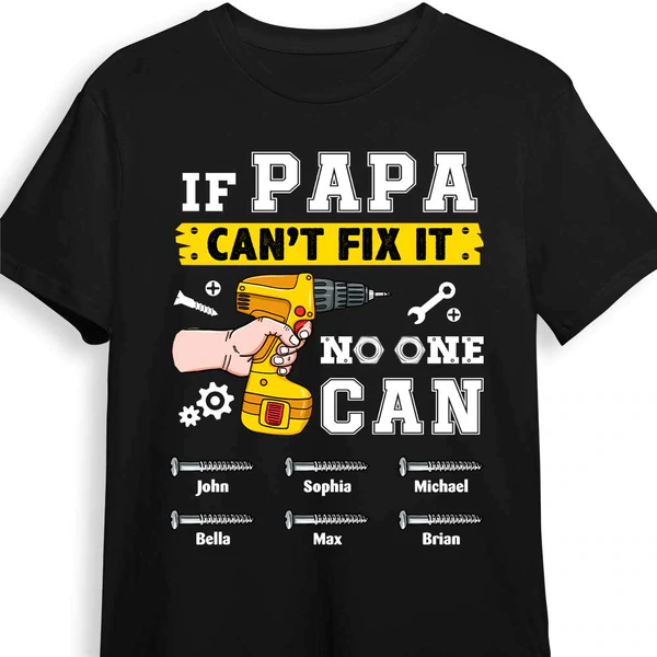 Personalized T-Shirt For Grandpa If Papa Can't Fix It Vintage Design Repair Tools Print Custom Grandkids Name