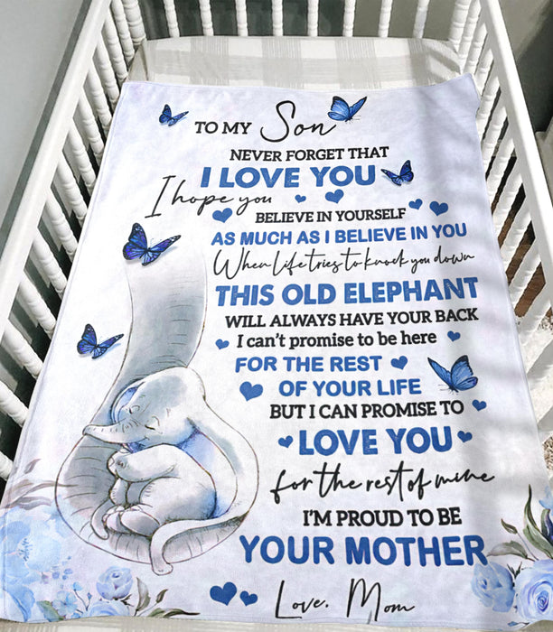Personalized To My Son Blanket From Mom Cute Elephant Butterfly & Blue Flower Printed Never Forget That I Love You
