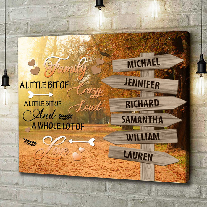 Personalized Wall Art Canvas For Family Little Bit Of Crazy Loud Autumn Street Sign Poster Print Custom Multi Name