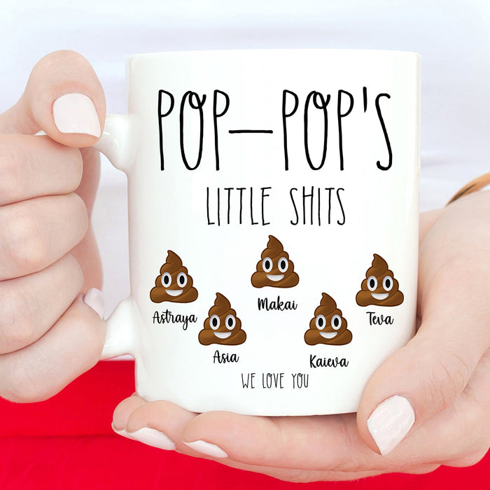 Personalized Coffee Mug For Grandpa Pop Pop's Little Shits We Love You Custom Grandkids Name 11oz 15oz Ceramic Mug