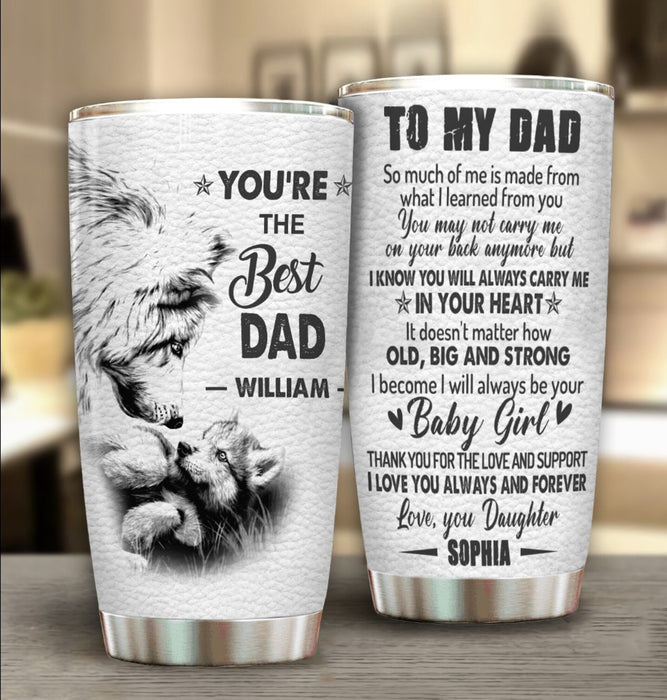 Personalized To My Dad Tumbler From Children Wolf It Doesn't Matter How Old Big Strong Custom Name 20oz Travel Cup Gifts