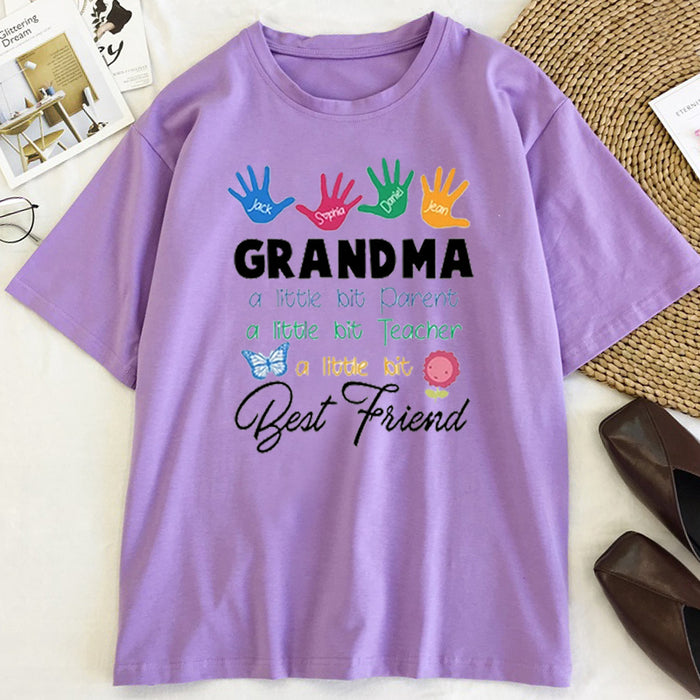 Personalized T-Shirt For Grandma A Little Bit Parent-Teacher-Best Friend Shirt Custom Kids Name