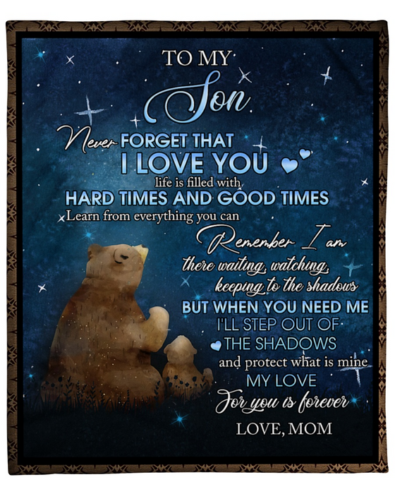 Personalized Fleece Sherpa Blanket To My Son From Mom Never Forget That I Love You Print Bear Mom And Baby In Night Sky