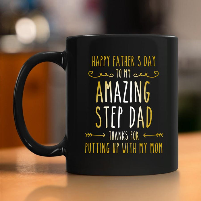 Funny Ceramic Coffee Mug For Bonus Dad To My Amazing Step Dad Thanks For Arrows Printed 11 15oz Father's Day Cup