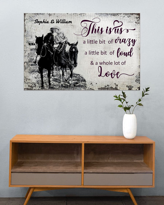 Personalized Canvas Wall Art For Couples Horse Lover This Is Us A Little Bit Crazy Custom Name Poster Prints Xmas Gifts