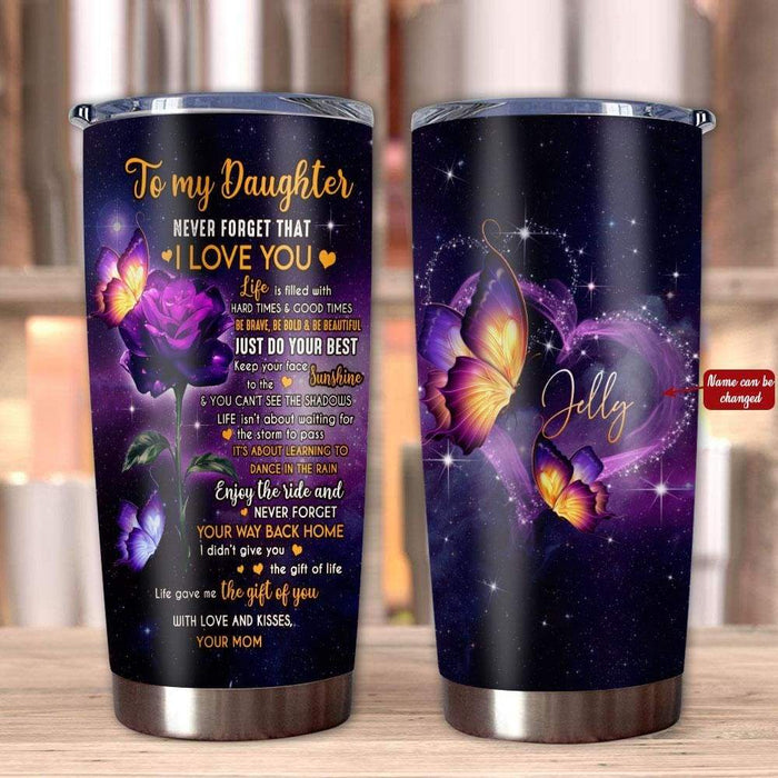 Personalized Tumbler To Daughter Gifts From Mom Dad Butterflies Rose Flower Enjoy The Ride Custom Name Travel Cup 20oz
