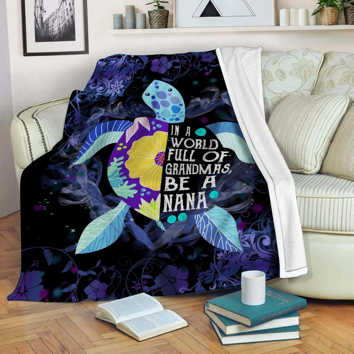 Personalized Blanket To My Grandma In A World Full Of Grandmas Be A Nana From Grandkids Print Blue Turtle In The Ocean