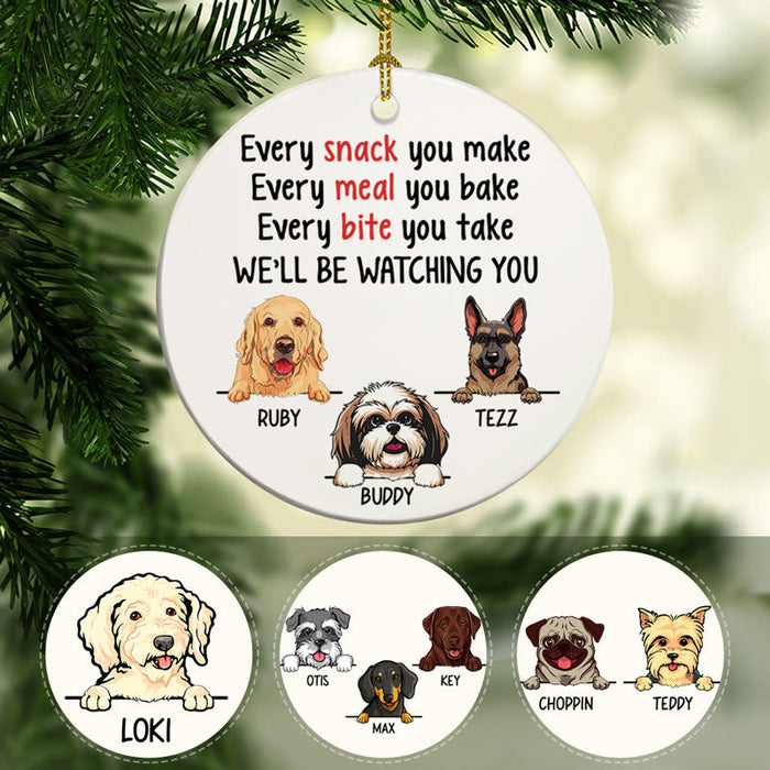 Personalized Ornament For Dog Owners Every Snack You Make Meal You Bake Custom Name Tree Hanging Gifts For Christmas