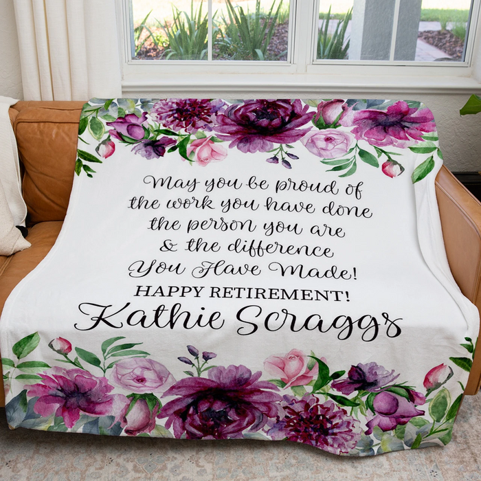 Personalized Retirement Blanket For Women May You Be Proud Of The Work You Have Done Flower Printed Custom Name