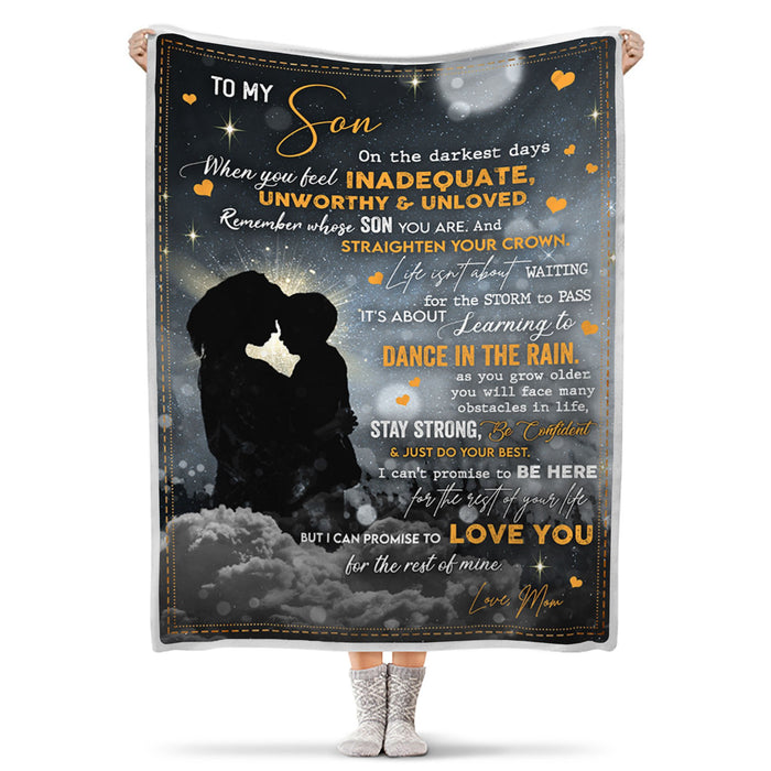 Personalized To My Son Blanket From Mom On The Darkest Days When You Feel Inadequate Holding Mom & Baby Printed