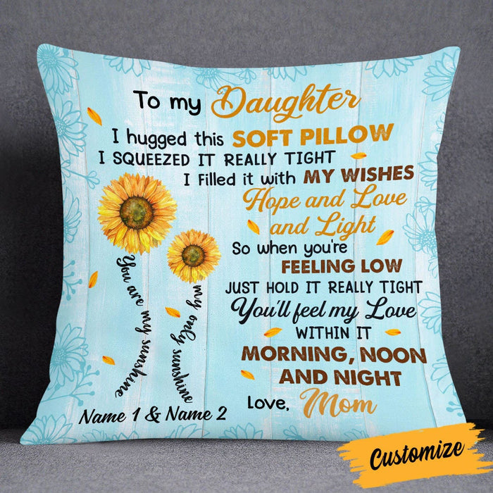 Personalized To My Daughter Square Pillow Sunflower When You're Feeling Low Custom Name Sofa Cushion Gifts For Christmas