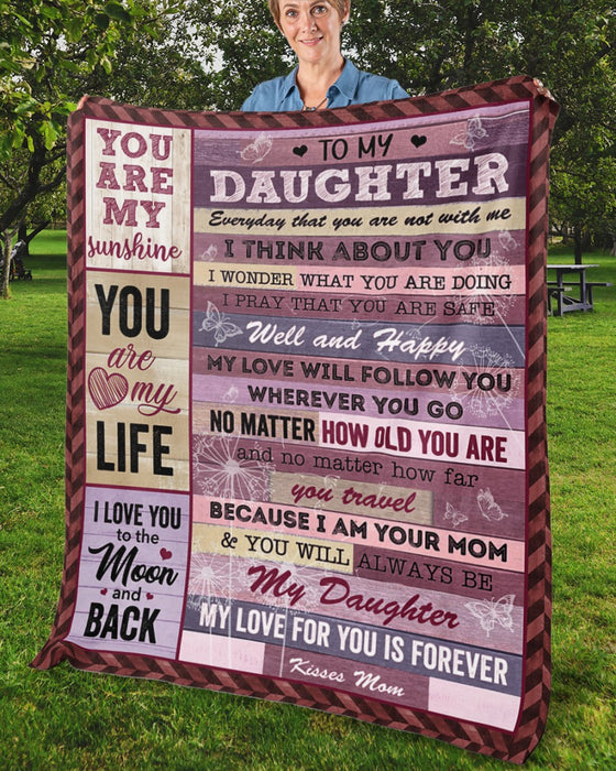 Personalized Blanket To My Daughter From Mom Everyday That You Are Not With Me Wooden Background Custom Name