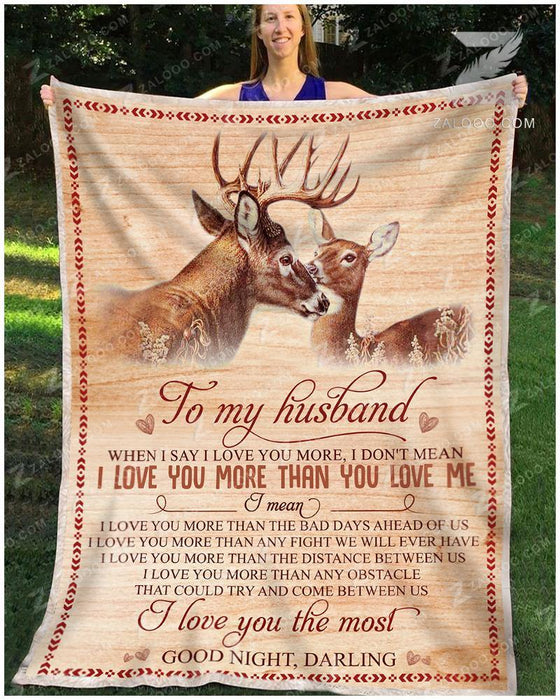 Personalized Blanket To My Husband When I Say I Love You More Deer Couple Printed Custom Name Valentine Blankets