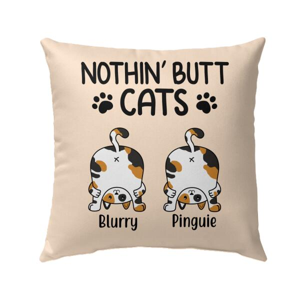 Personalized Square Pillow Gifts For Cat Lovers Nothin' Butt Cats Funny Pawprints Custom Name Sofa Cushion For Christmas