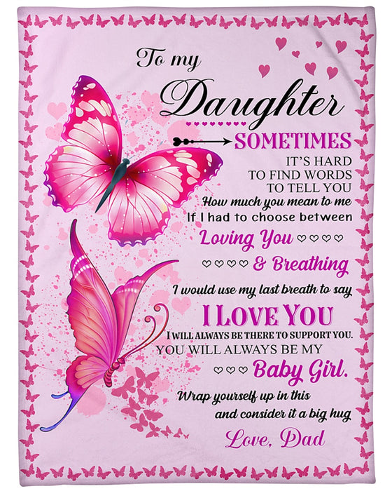 Personalized To My Daughter Blanket From Mom Dad Butterflies Heart Loving You & Breathing Custom Name Gifts For Birthday