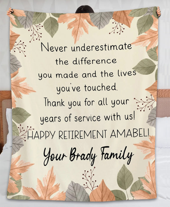 Personalized Retirement Blanket Never Underestimate The Difference You Made Autumn Leaf Design Custom Name