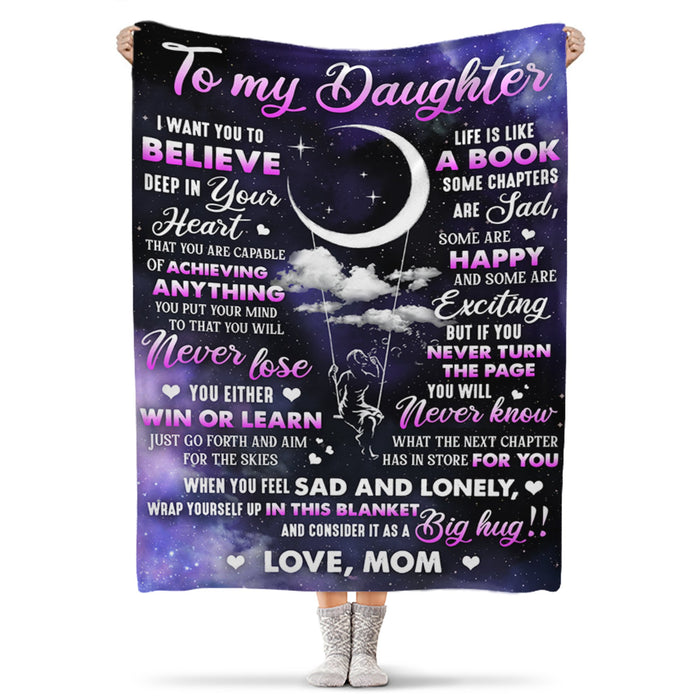 Personalized To My Daughter Blanket From Mom I Want You To Believe Deep In Your Heart Print Crescent Moon & Baby Girl