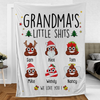 Personalized Blanket Grandma'S Little Shit Cute Shit With Funny Face Christmas Design Custom Grandkids Name