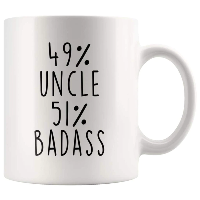 Novelty Coffee Mug For Uncle From Niece Nephew Funny 49% Uncle 51% Badass White Cup My Uncle Gifts For Christmas Xmas