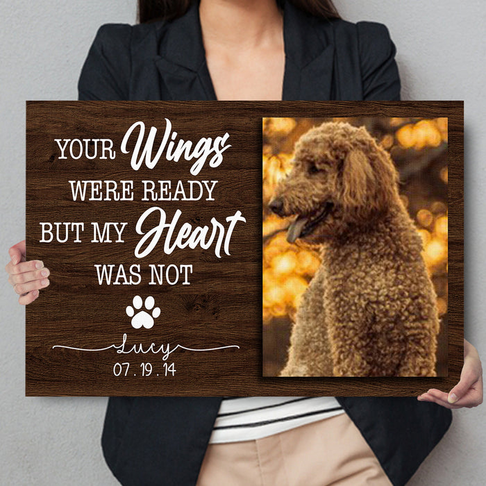 Personalized Memorial Canvas Wall Art For Loss Of Cat Dog Your Wings Were Ready My Heart Was Not Custom Name & Photo