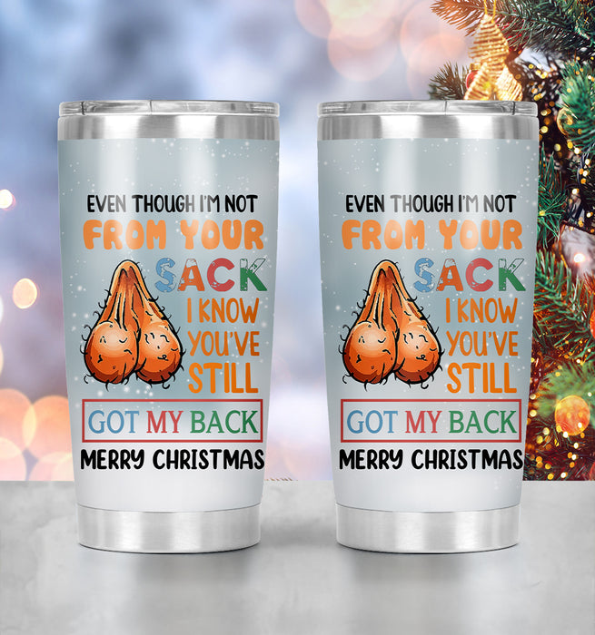 Personalized Tumbler Gifts For Bonus Dad Funny Hairy Balls I'm Not From Your Sack Custom Name Travel Cup For Christmas