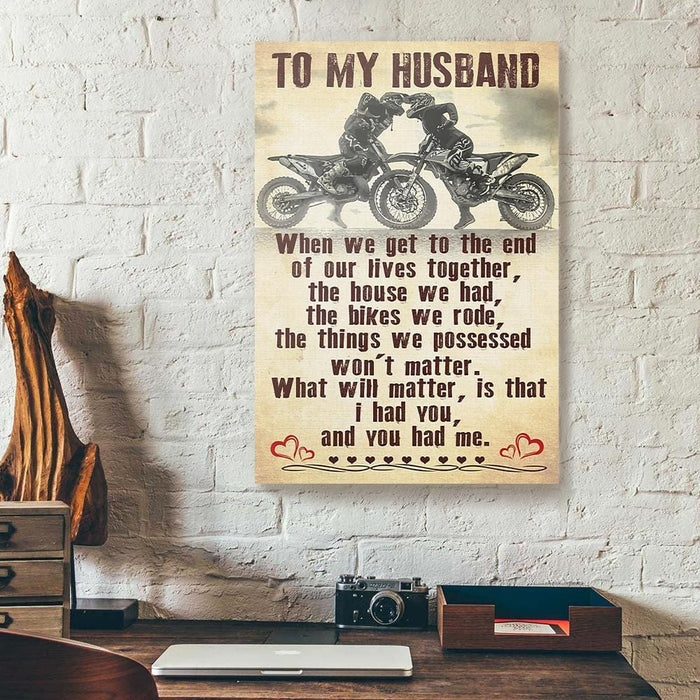 Personalized To My Husband Canvas Wall Art From Wife Motorcycle Lovers When We Get To The End Custom Name Poster Prints