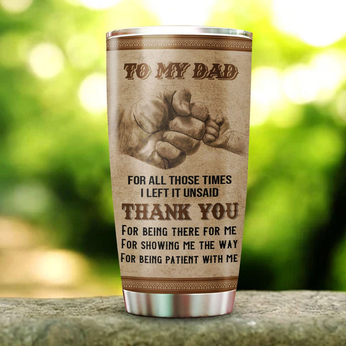 Personalized To My Dad Tumbler From Children Vintage Fist Bump For All Those Times Custom Name 20oz Travel Cup Gifts